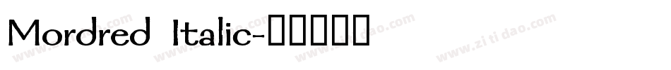 Mordred Italic字体转换